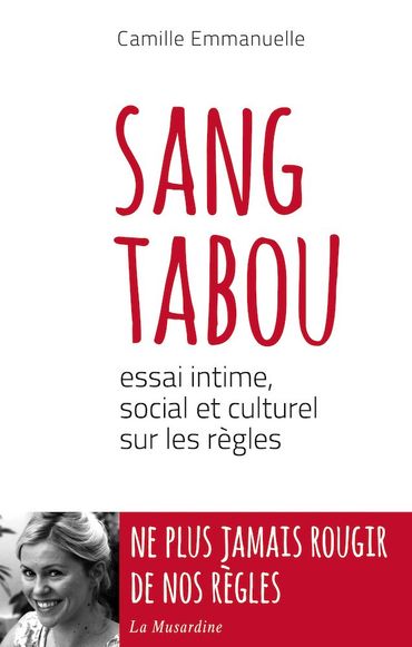 Sang tabou, de Camille Emmanuelle Sang tabou, de Camille Emmanuelle