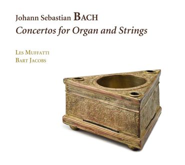 Bart Jacobs, Les Muffatti - Bach. Concertos pour orgue. Ramée 678. Bart Jacobs, Les Muffatti - Bach. Concertos pour orgue. Ramée 678.