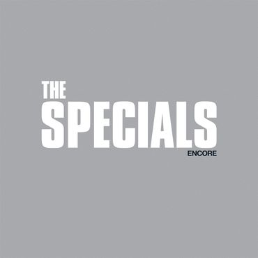 The Specials - Encore The Specials - Encore