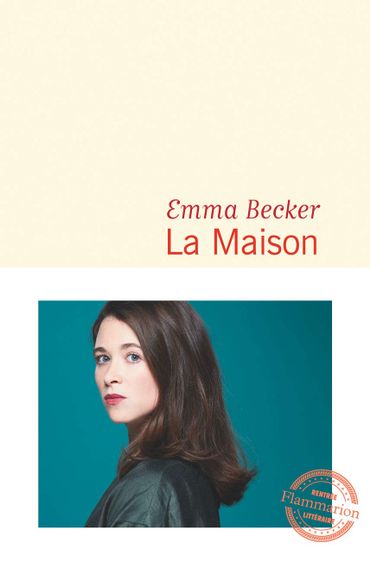 Une auto-fiction intitulée "La Maison" Une auto-fiction intitulée "La Maison"