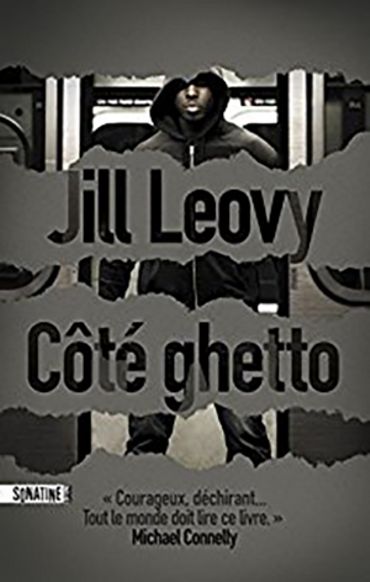 Côté Ghetto de Jill Leovy Côté Ghetto de Jill Leovy