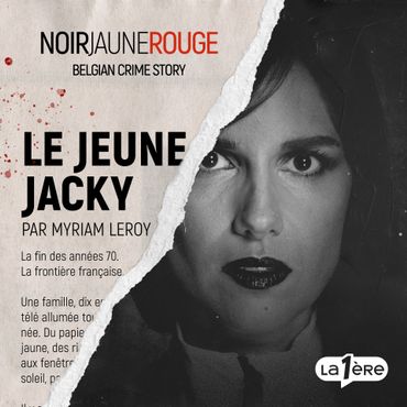 NOIR JAUNE ROUGE - Belgian Crime Story : La littérature belge en mode podcast NOIR JAUNE ROUGE - Belgian Crime Story : La littérature belge en mode podcast