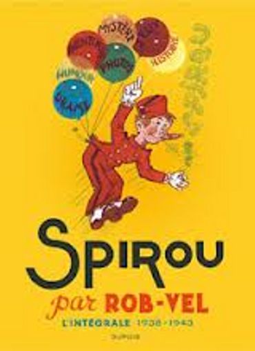 75ème anniversaire de Spirou avec l’intégrale Rob-Vel chez Dupuis 75ème anniversaire de Spirou avec l’intégrale Rob-Vel chez Dupuis
