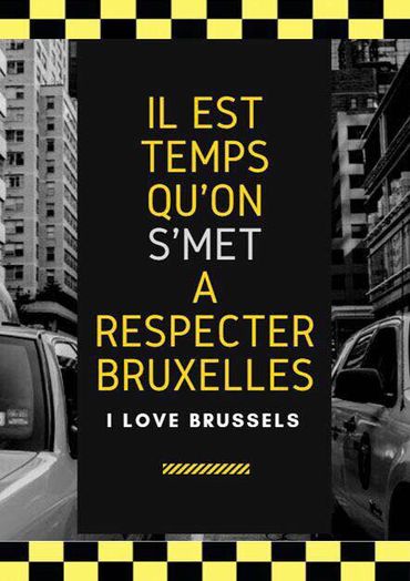 Campagne des taximen bruxellois Campagne des taximen bruxellois