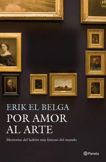 Faussaire de génie, voleur implacable d'art religieux, Erik le Belge, dit "el Belga", est décédé en Espagne Faussaire de génie, voleur implacable d'art religieux, Erik le Belge, dit "el Belga", est décédé en Espagne