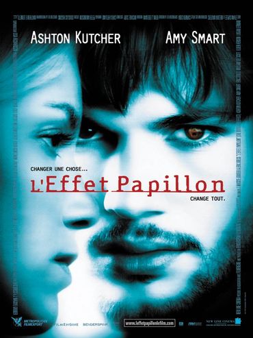 L'effet papillon L'effet papillon