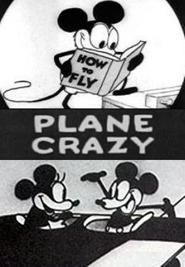 Un des premiers cartoons de Mickey, Plane Crazy Un des premiers cartoons de Mickey, Plane Crazy