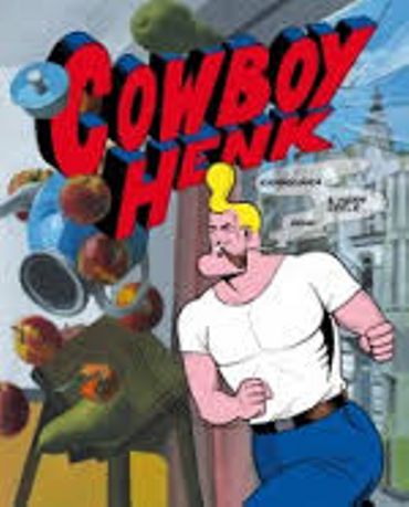 « Cowboy Henk» de Kamagurka & Herr Seele – Ed FRMK « Cowboy Henk» de Kamagurka & Herr Seele – Ed FRMK