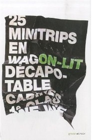 25 minitrips en wagon-lit décapotable 25 minitrips en wagon-lit décapotable