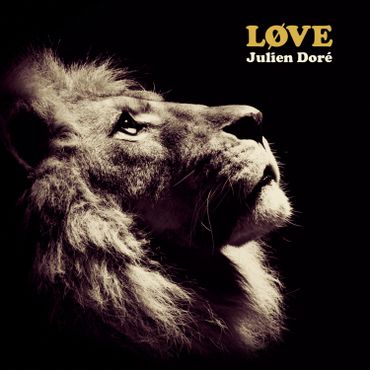 Julien Doré - "Løve" Julien Doré - "Løve"
