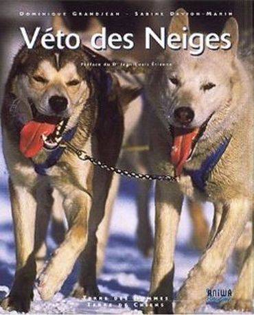 Véto des neiges de Dominique Grandjean Véto des neiges de Dominique Grandjean