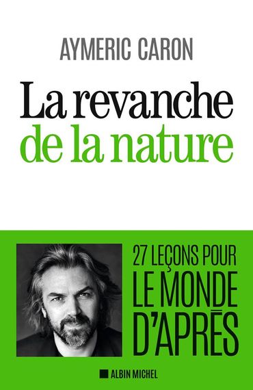 Aymeric Caron sur le coronavirus : "C'est une crise écologique que l'on a vécue" Aymeric Caron sur le coronavirus : "C'est une crise écologique que l'on a vécue"