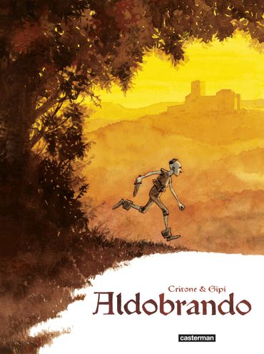 Couverture d'"Aldobrando" de Gipi et Luigi Critone (Casterman) Couverture d'"Aldobrando" de Gipi et Luigi Critone (Casterman)