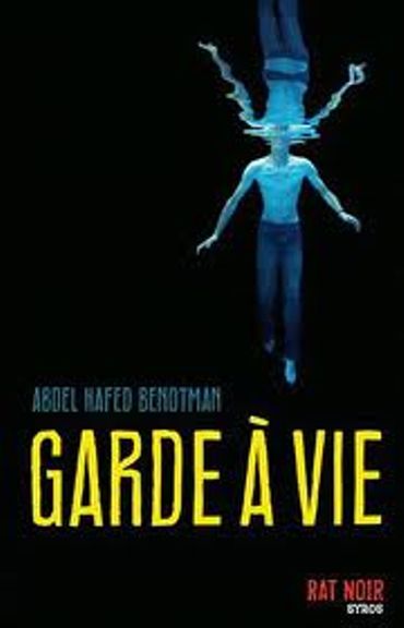 Garde à vie Garde à vie