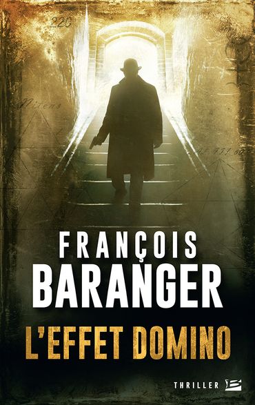 "L’effet domino" de François Baranger "L’effet domino" de François Baranger