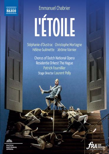 D’Oustrac, Patrick Fournillier - Chabrier. L’étoile. Naxos. D’Oustrac, Patrick Fournillier - Chabrier. L’étoile. Naxos.