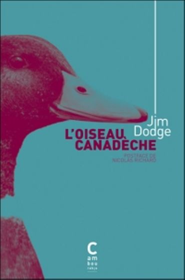 L'oiseau canedèche L'oiseau canedèche