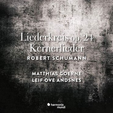 Robert Schumann - Liederkreis, Kernerlieder par Matthias Goerne, Leif Ove Andsnes chez Harmonia Mundi Robert Schumann - Liederkreis, Kernerlieder par Matthias Goerne, Leif Ove Andsnes chez Harmonia Mundi