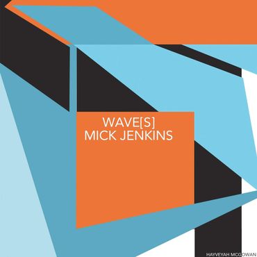 Mick Jenkins "Wave(s)" Mick Jenkins "Wave(s)"