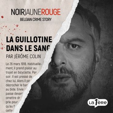 NOIR JAUNE ROUGE - Belgian Crime Story : La littérature belge en mode podcast NOIR JAUNE ROUGE - Belgian Crime Story : La littérature belge en mode podcast