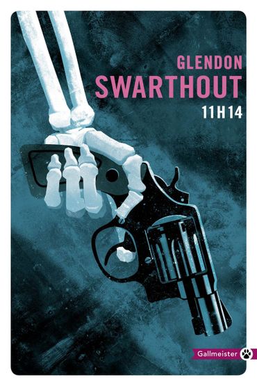 "11h14" de Glendon Swartout (Gallmeister) "11h14" de Glendon Swartout (Gallmeister)