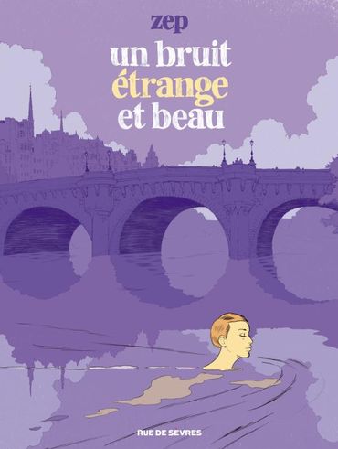 un bruit étrange et beau un bruit étrange et beau