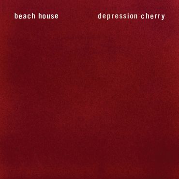 BEACH HOUSE "Depression Cherry" BEACH HOUSE "Depression Cherry"