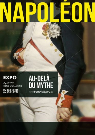"Napoléon, au-delà du mythe" : une grande expo à Liège-Guillemins pour le bicentenaire de sa mort "Napoléon, au-delà du mythe" : une grande expo à Liège-Guillemins pour le bicentenaire de sa mort