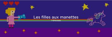 "Les filles aux manettes" "Les filles aux manettes"
