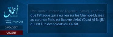 Fusillade des Champs-Elysées: le groupe terroriste Etat islamique revendique l'attaque Fusillade des Champs-Elysées: le groupe terroriste Etat islamique revendique l'attaque