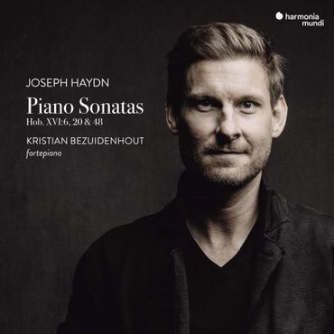Joseph Haydn - Piano Sonatas par Kristian Bezuidenhout chez Harmonia Mundi Joseph Haydn - Piano Sonatas par Kristian Bezuidenhout chez Harmonia Mundi