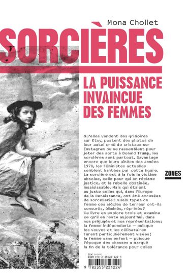 "Sorcières, la puissance invaincue des femmes” de Mona Chollet "Sorcières, la puissance invaincue des femmes” de Mona Chollet