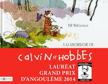 "Calvin et Hobbes, catalogue de l'exposition" de Bill Watterson "Calvin et Hobbes, catalogue de l'exposition" de Bill Watterson
