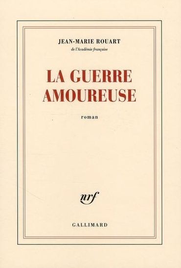 La guerre amoureuse La guerre amoureuse
