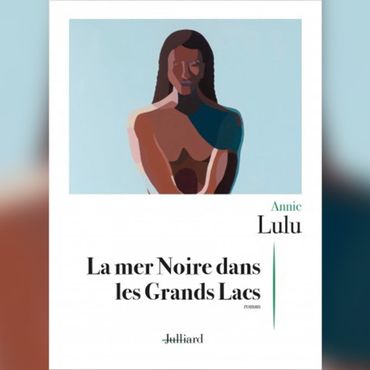 Rencontre avec Annie Lulu au sujet de son livre "La mer Noire dans les Grands Lacs" Rencontre avec Annie Lulu au sujet de son livre "La mer Noire dans les Grands Lacs"