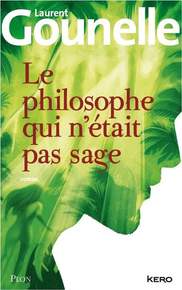 Laurent Gounelle, le philosophe qui n'était pas sage Laurent Gounelle, le philosophe qui n'était pas sage