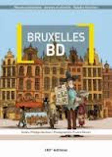 « Bruxelles BD » de Philippe Decloux, photos de France Gavroy – 180ème Edition « Bruxelles BD » de Philippe Decloux, photos de France Gavroy – 180ème Edition
