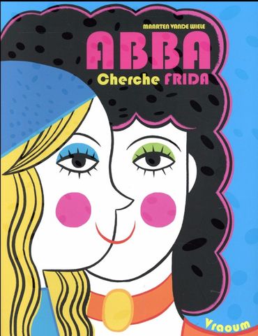 ABBA cherche Frida ABBA cherche Frida