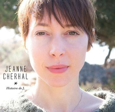 Jeanne Cherhal, "Histoire de J." (Universal) Jeanne Cherhal, "Histoire de J." (Universal)