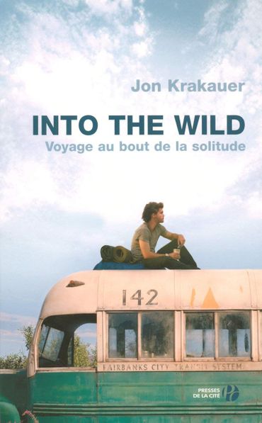 Voyage au bout de la solitude - John Krakauer Voyage au bout de la solitude - John Krakauer