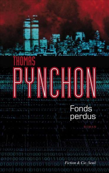 Thomas Pynchon, Fonds Perdus Thomas Pynchon, Fonds Perdus