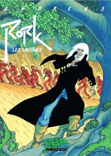 « Rork –Les fantômes» d’Andreas – Ed Lombard « Rork –Les fantômes» d’Andreas – Ed Lombard
