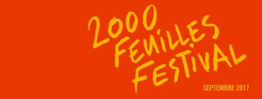 “2000 feuilles” : laissez parler les petits papiers “2000 feuilles” : laissez parler les petits papiers