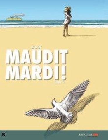 Nicolas Vadot, Maudit mardi ! – tome 2 (Sandawe.Com) Nicolas Vadot, Maudit mardi ! – tome 2 (Sandawe.Com)