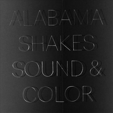 Alabama Shakes "Sound & Colour" Alabama Shakes "Sound & Colour"