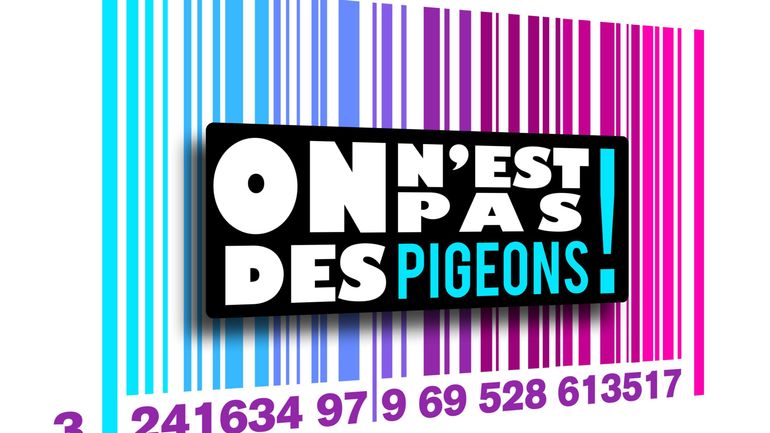 On n'est pas des pigeons On n'est pas des pigeons