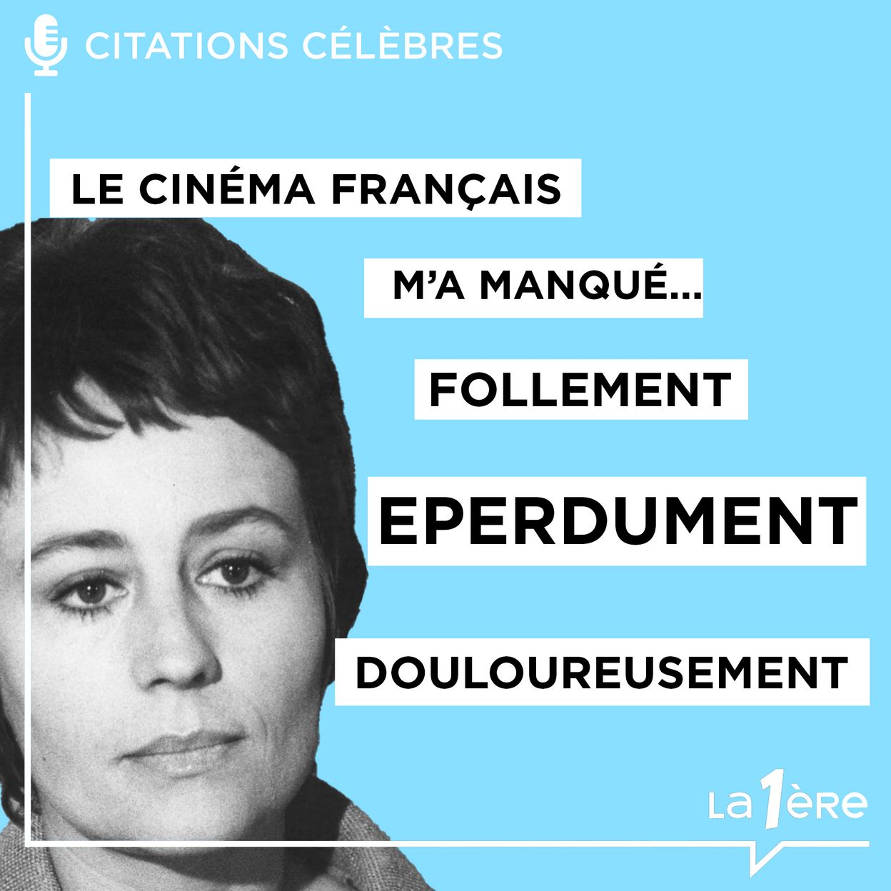 Citation Annie Girardot manque : Je ne sais pas si j'ai manqué au