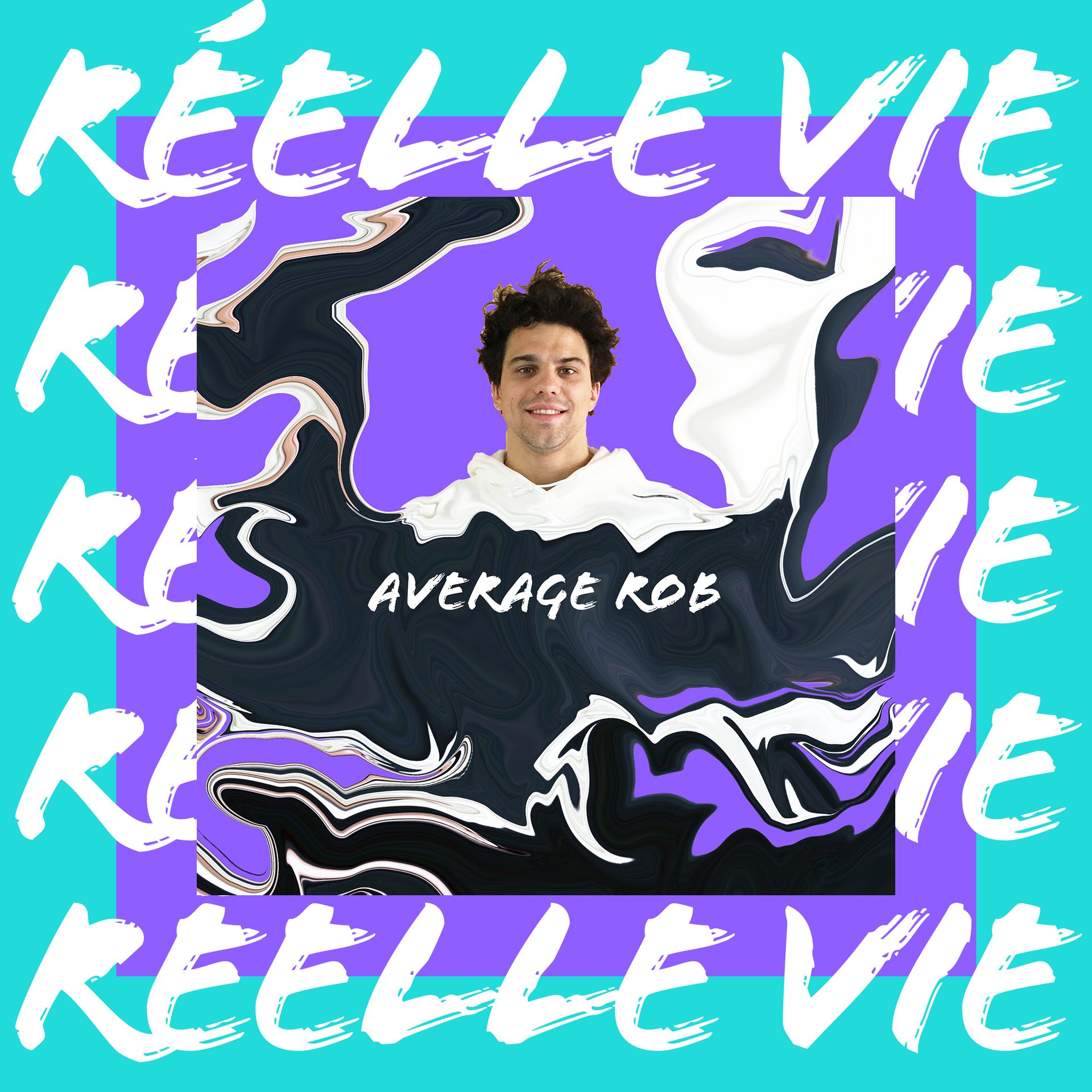 Réelle vie : Average Rob - Episode 10/10 - 13/05/2020