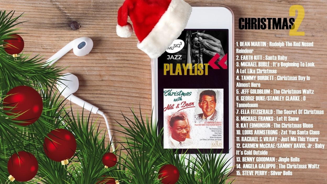 Les playlists de Musiq3 Jazz 'Christmas 2' 