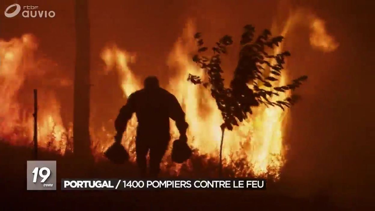 Portugal 1400 Pompiers Contre Le Feu Jt 19h30 21072019 - 